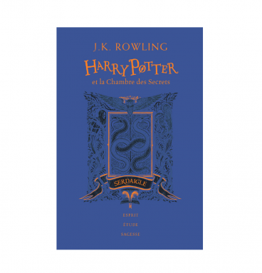 Harry Potter et la Chambre des Secrets- Édition Serdaigle