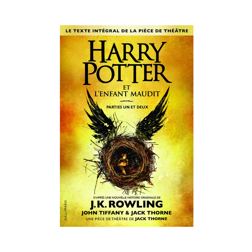Harry Potter et l'Enfant Maudit Parties I Et II Au Comptoir des Sorciers Harry Potter et l'Enfant Maudit Parties I Et II Au Comptoir des Sorciers