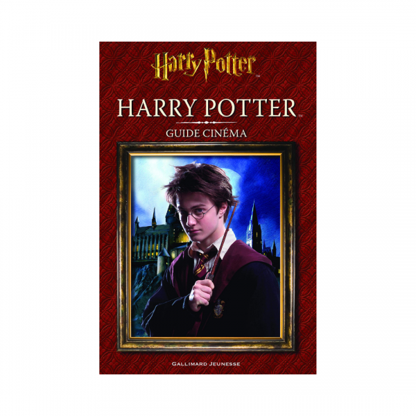 Harry Potter - Guide Cinema n°1 : Harry Potter